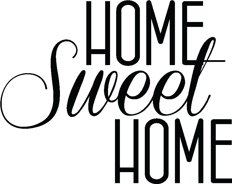 Home Sweet Home